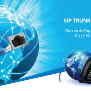 Trung kế Sip trunking VNPT